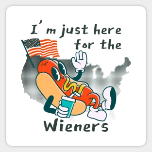 I'm Just Here For The Wieners Sticker